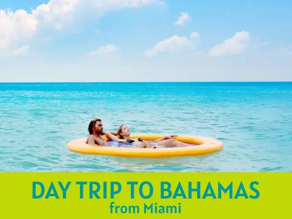 15% Off Day Trip to Bahamas